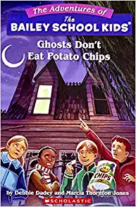 Ghosts Don't Eat Potato Chips