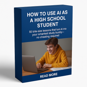 🚀 How to Use AI as a High School Student