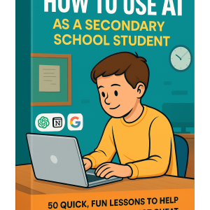 🎓 How to Use AI as a Secondary School Student